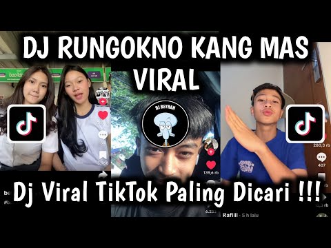 DJ RUNGOKNO KANG MAS AKU GELO | DJ RASAH BALI VIRAL TIKTOK TERBARU YANG PALING KALIAN CARI CARI !!!