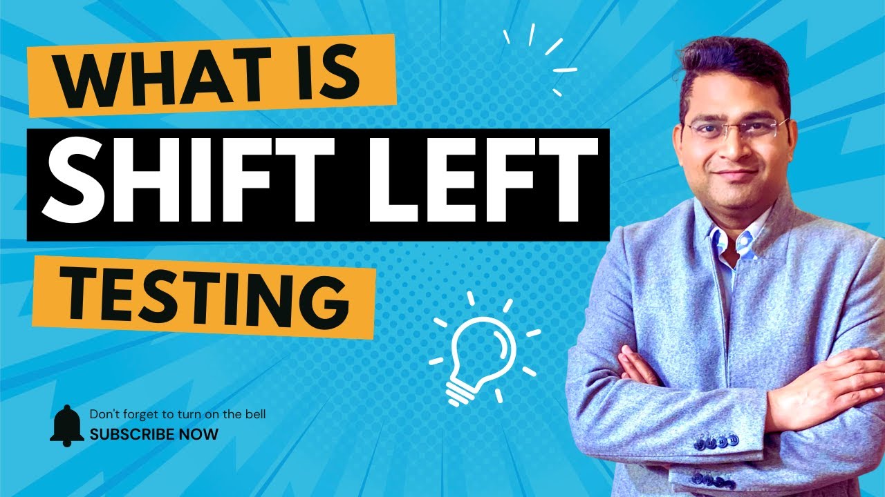 What is Shift Left Testing | Shift Left Testing Approach in Agile
