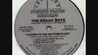 The Break Boys Listen To The Rhythm Flow Notice the 808 Mix