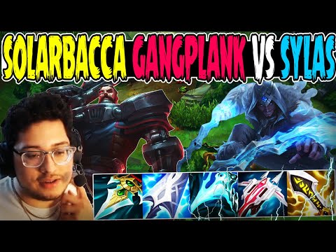SOLARBACCA  Gangplank vs Sylas Mid