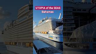 UTOPIA of the SEAS выходит из порта Нассау на Багамах #bahamas #nassau #utopiaoftheseas #umarkeyn
