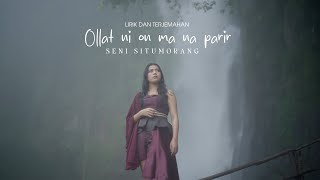 Download lagu OLLAT NI ON MA NA PARIR - SENI SITUMORANG (Video Lirik dan Terjemahan) mp3 Download lagu OLLAT NI ON MA NA PARIR - SENI SITUMORANG (Video Lirik dan Terjemahan) mp3