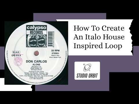 How To Create An Italo House Inspired Loop - With Kepler (Tutorial)
