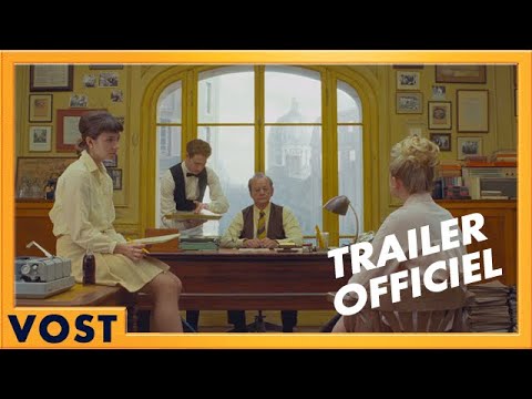 The French Dispatch  | Bande-Annonce [Officielle] VOST HD | 2021
