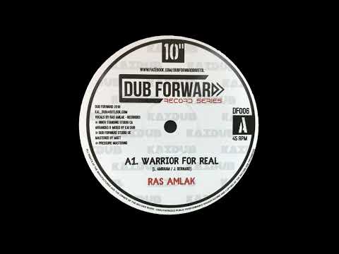 DUB FORWARD - DF006 - Ras Amlak meets Kai Dub - Warrior For Real + Dub Version (10")