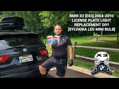 BMW X3 [E83] 2004-2010 License Plate Light Replacement DIY! [Sylvania LED Mini Bulb]