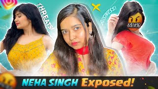 MY REPLY TO - NEHA SINGH 🙃 | THE HYPOCRITE - Toxic DiDi