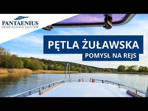 Pętla Żuławska - Pomysł na Rejs | Pantaenius