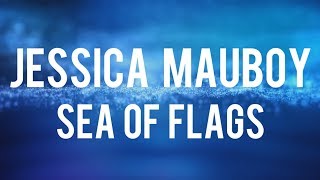 Jessica Mauboy - Sea Of Flag [LYRICS] Full Song