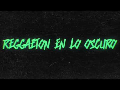 REGGAETON EN LO OSCURO - PALI RMX - RKT