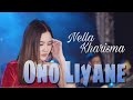 Nella Kharisma - Ono Liyane