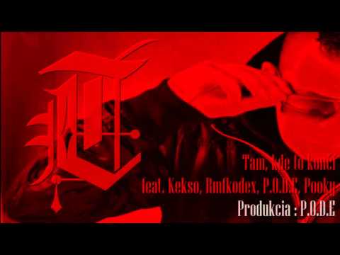 Tempo - Tam, kde to končí feat. Kekso, Rmfkodex, P.O.D.E, Pooky (prod. P.O.D.E)OFFICIAL AUDIO