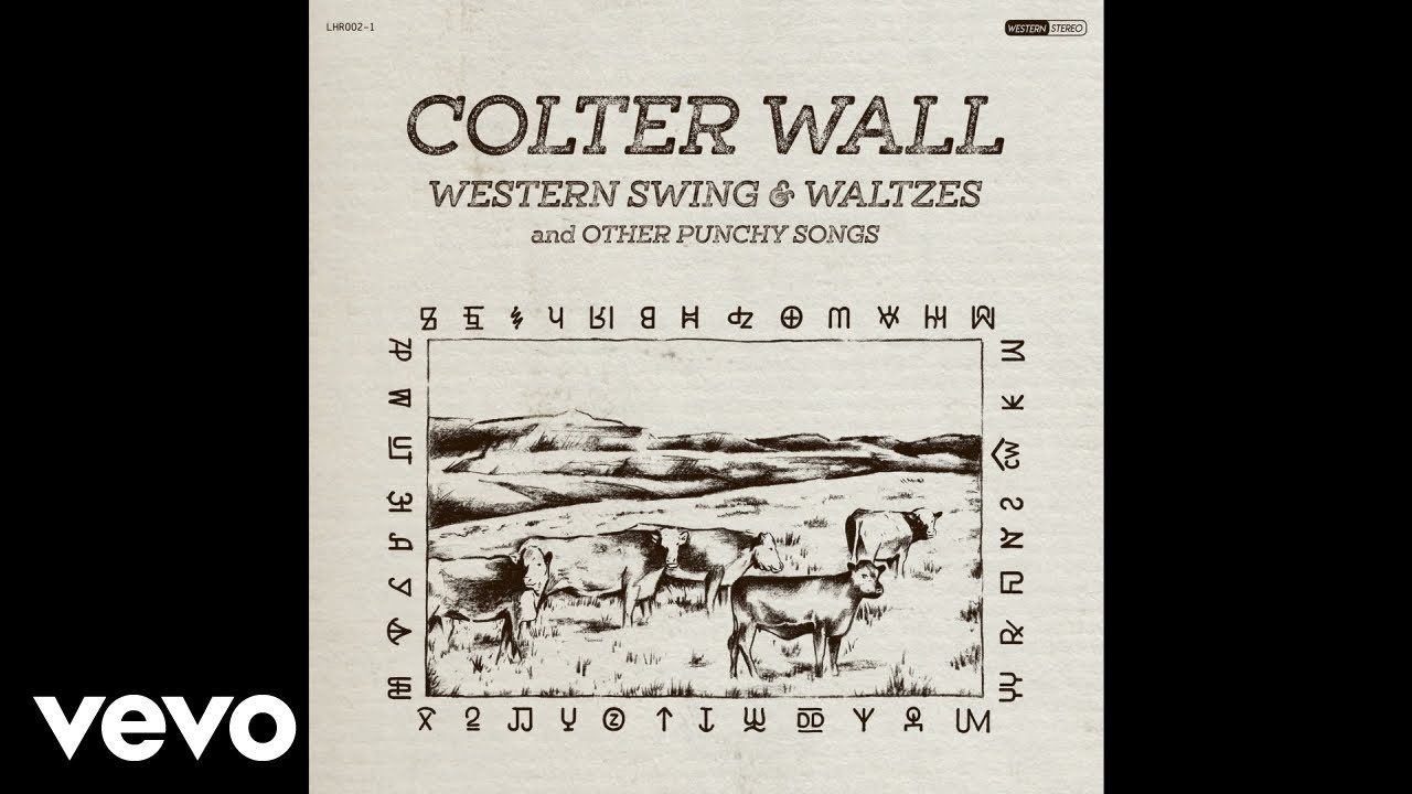 Colter Wall - Western Swing & Waltzes