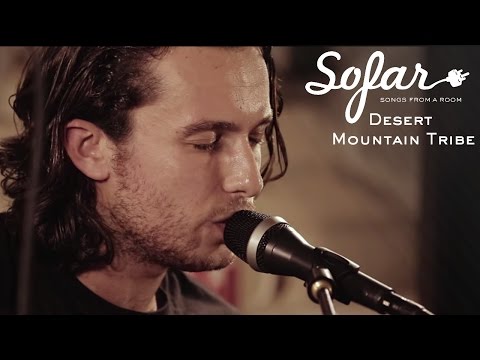Desert Mountain Tribe - Interstellar | Sofar London