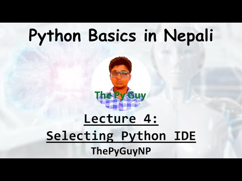 4 Selecting Python Ide Python Basics Tutorial In Nepali Thepyguynp