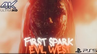 Evil West,(THE FIRST SPARK),Gameplay,ps5,4k[NO COMMENTARY]