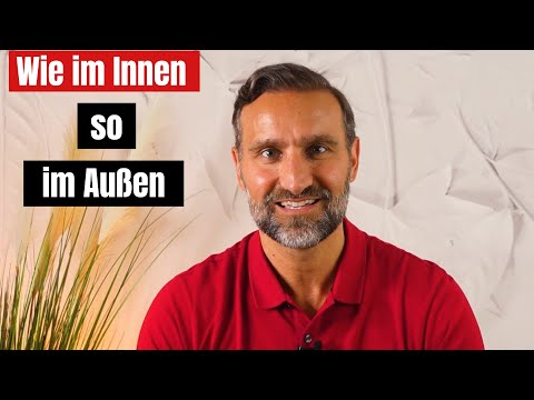 Wie im Innen so im Außen – bringe dich selbst in Einklang @Ivan Mrdjan (2022)