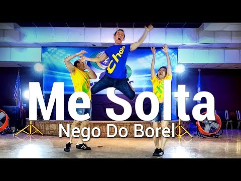 Me Solta - Nego Do Borel l Chakaboom Fitness l Coreografia l Choreography l Dance not Zumba