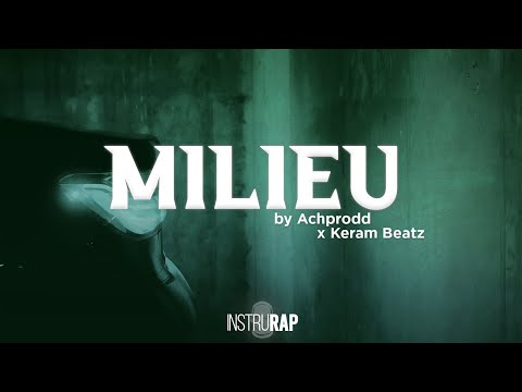 Prod Rap Lourd/Trap | Instrumental Rap Clash - MILIEU - Prod. By ACHPRODD x KERAM BEATZ