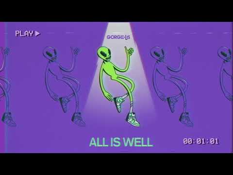 GORGE.US - All Is Well (Official Audio)