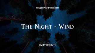 The Night - Wind by Emily Brontë — Poetry Reading