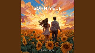 Download lagu Sohniye Je (2.0) mp3