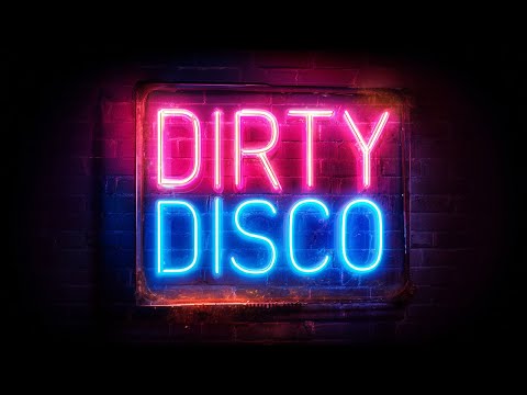 Dirty Thirty - Dirty Disco