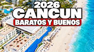 8 Hoteles TODO INCLUIDO en Cancún BARATOS que Sí Valen la Pena | 2026