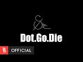 [Teaser] Ste(스테) - Dot.Go.Die