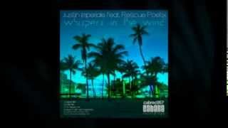 Justin Imperiale feat. Rescue Poetix - Whispers In The Wind (Promo Video)