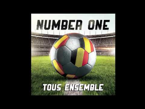 NUMBER ONE - Tous Ensemble (EURO 2024 - BELGIUM)