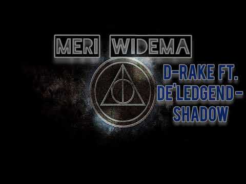 "MERI WIDEMA" LATEST PNG MUSIC  D-Rake   ft. de'ledgend - Shadow
