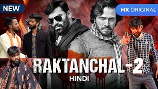Raktanchal Season 2 | Official Video | MX Original Series | MX Player | Hm Creation
