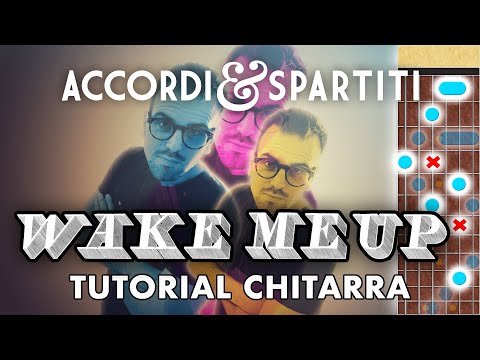WAKE ME UP Tutorial Chitarra (+Loop Station) - AVICII