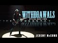 Jeremy McComb - Withdrawals (Official Music Video)