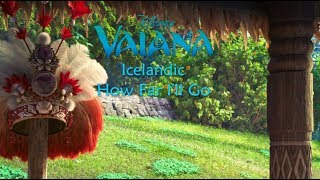 Moana/Vaiana - How Far I'll Go (Icelandic S+T)