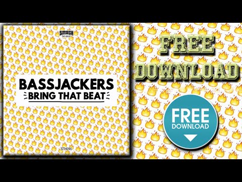Bassjackers - Bring That Beat (Original Mix)