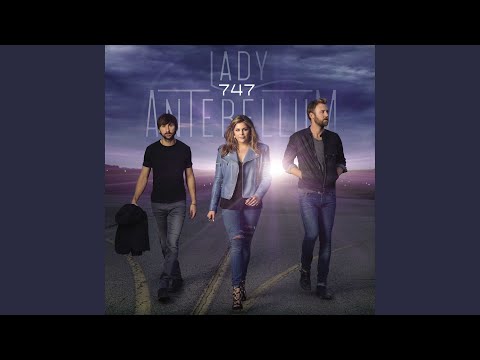 Lie With Me - Lady Antebellum