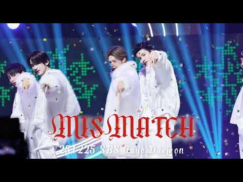 20251225 SBS Gayo Daejeon MISMATCH [4-Cam]