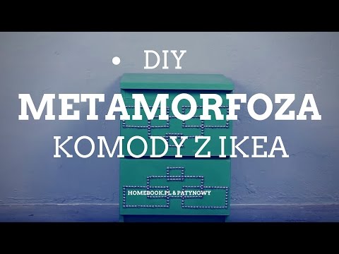 DIY: Metamorfoza komody z IKEA