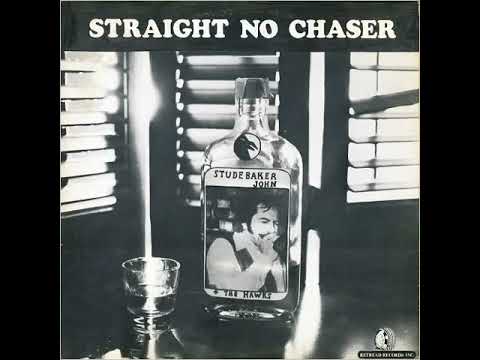 Studebaker John & the Hawks⭐Straight no Chaser⭐Drivin' Me Away Stud⭐Favotite💛 ((*1979*))
