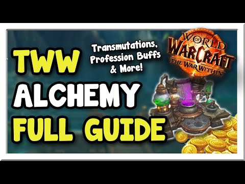 Alt Armies Get Ready!! The War Within Alchemy Full Guide | The War Within | WoW Gold Making Guide