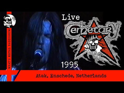 Live CEMETARY 1995 - Atak, Enschede, Netherlands, 02 Feb