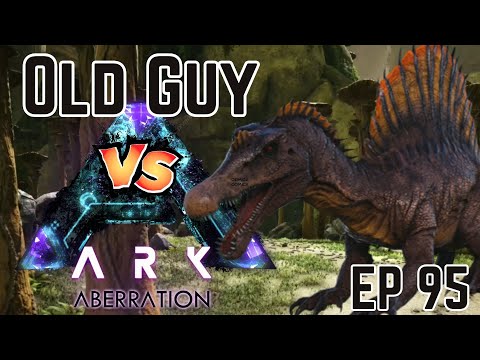 Sleepy Spino (Episode 95) Old Guy vs Ark: Survival Evolved