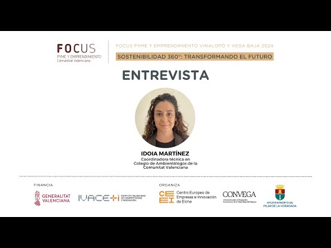 Entrevista a Idoia Mart�nez, coordinadora t�cnica del CoAmbCV | Focus Pyme