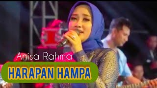 Download lagu 《 HARAPAN HAMPA 》by Anisa Rahma ADELLA mp3