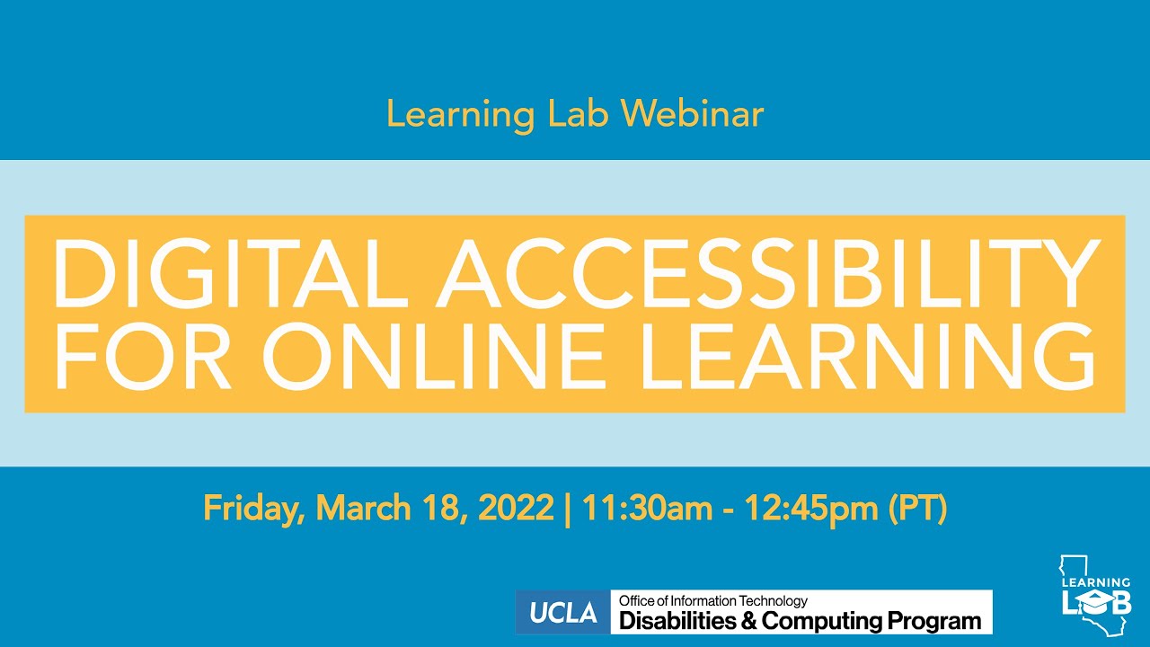Digital Accessibility for Online Learning Webinar
