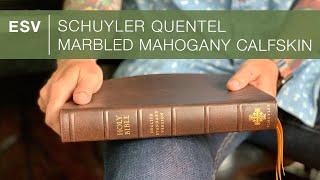 Schuyler ESV Quentel (Marbled Mahogany Calfskin) – Bible Review