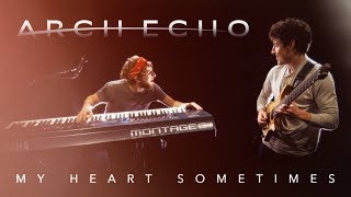 Download lagu Arch Echo // My Heart Sometimes // Guitar and Keyboard Playthrough mp3 Download lagu Arch Echo // My Heart Sometimes // Guitar and Keyboard Playthrough mp3