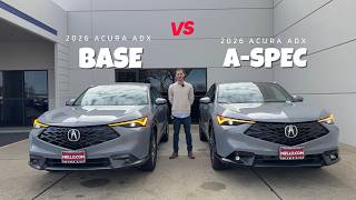 2026 Acura ADX A-Spec vs Base. Which one is better?